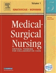 Medical-Surgical Nursing: Critical Thinking for Collaborative Care