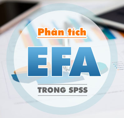 Thumbnail Phân tích nhân tố khám phá EFA trong SPSS