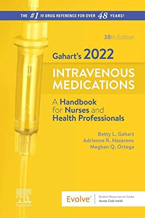 Elsevier’s 2022 Intravenous Medications: A Handbook for Nurses and Health Professionals